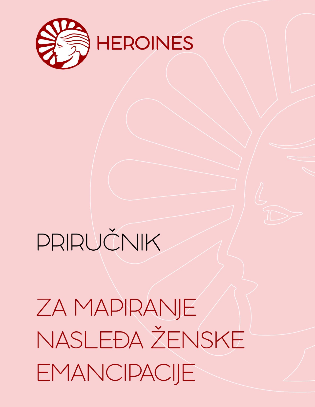 Manual for Mapping the Heritage of Women's Emancipation is Published