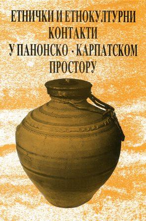 Етнички и етнокултурни контакти у панонско-карпатском простору